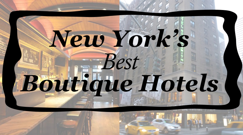 Best Boutique Hotels in NYC